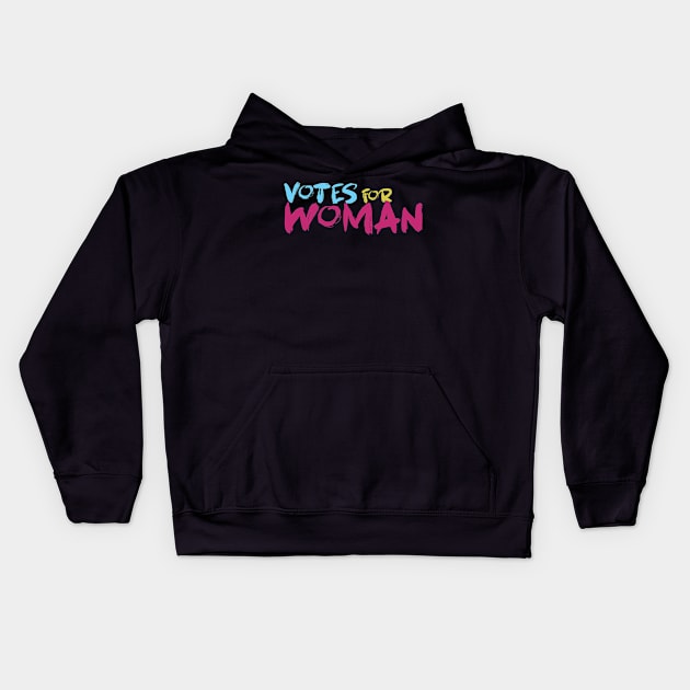 Vote for woman Kids Hoodie by Egit